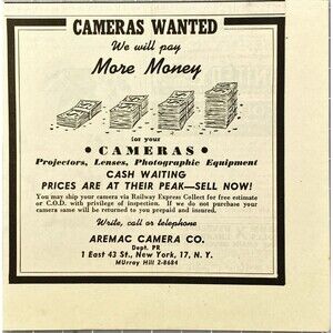 Aremac Camera Co. "Camera Wanted: Will Pay More Money" Vintage Print Ad 1943